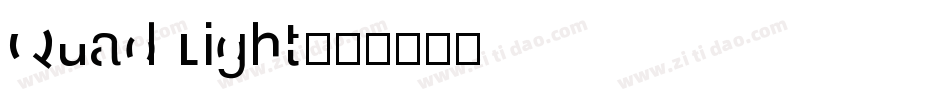 Quad Light字体转换